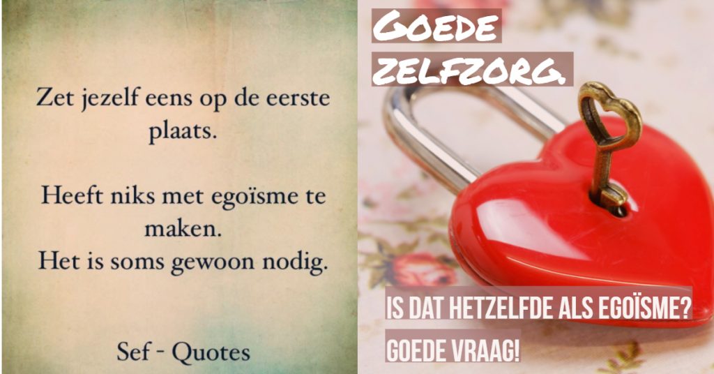 goede zelfzorg of egoïsme